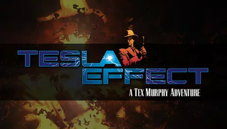 Купить Tesla Effect: A Tex Murphy Adventure
