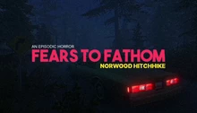 Fears to Fathom - Episode 2