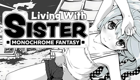 Купить Living With Sister: Monochrome Fantasy