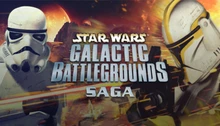 STAR WARS - Galactic Battlegrounds Saga