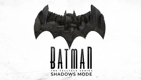Купить Batman Shadows Mode: The Telltale Series