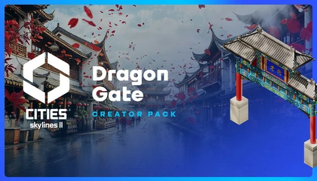 Купить Cities: Skylines II - Creator Pack: Dragon Gate