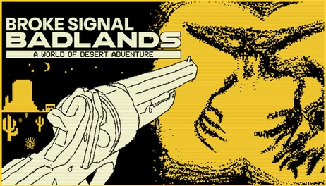 Купить Broke Signal Badlands: A World of Desert Adventure