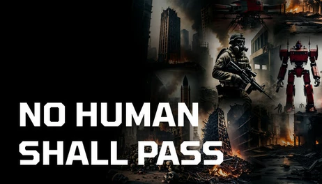 Купить No Human Shall Pass