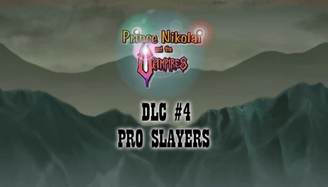 Купить DLC #4 PRO SLAYERS