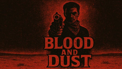 Купить Blood and Dust