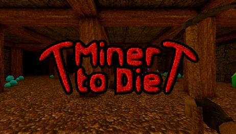 Купить Miner to Die