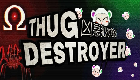 Купить Thug Destroyer