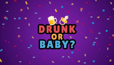 Купить Drunk or Baby