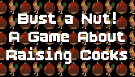 Купить Bust a Nut! A Game About Raising Cocks