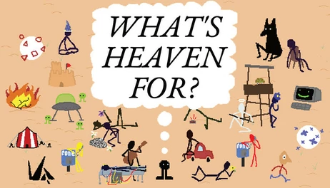 Купить What's Heaven For?