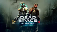 Dead Space 3 Awakened
