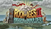 Rock of Ages 2: Bigger & Boulder