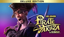 Like a Dragon: Pirate Yakuza in Hawaii - Digital Deluxe Edition
